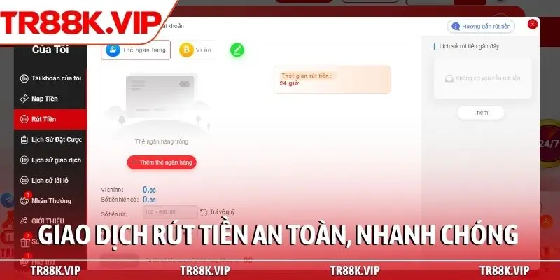 Giao dịch rút tiền an toàn, nhanh chóng