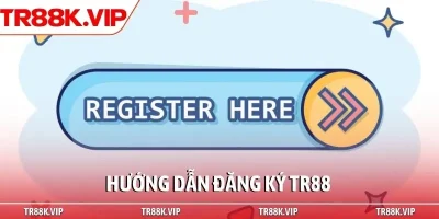 hướng dẫn đăng ký TR88