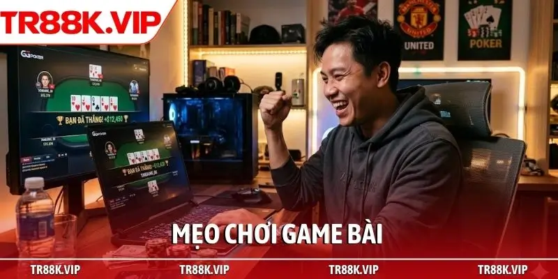 Mẹo chơi game bài