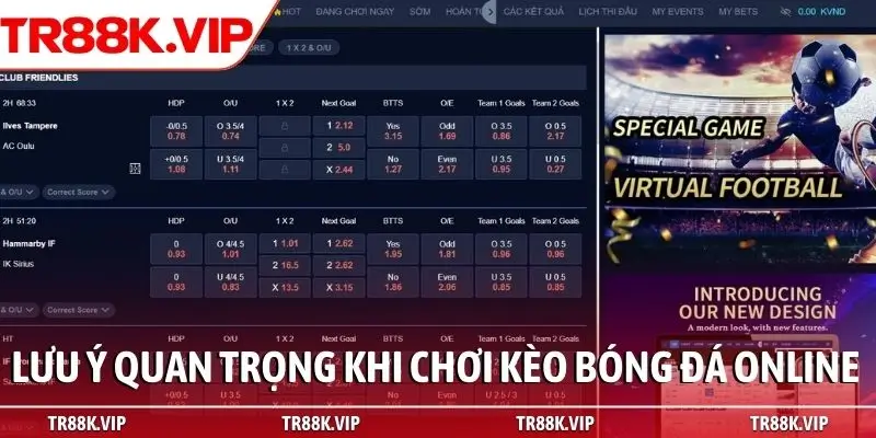 Lưu ý quan trọng khi chơi kèo bóng đá online